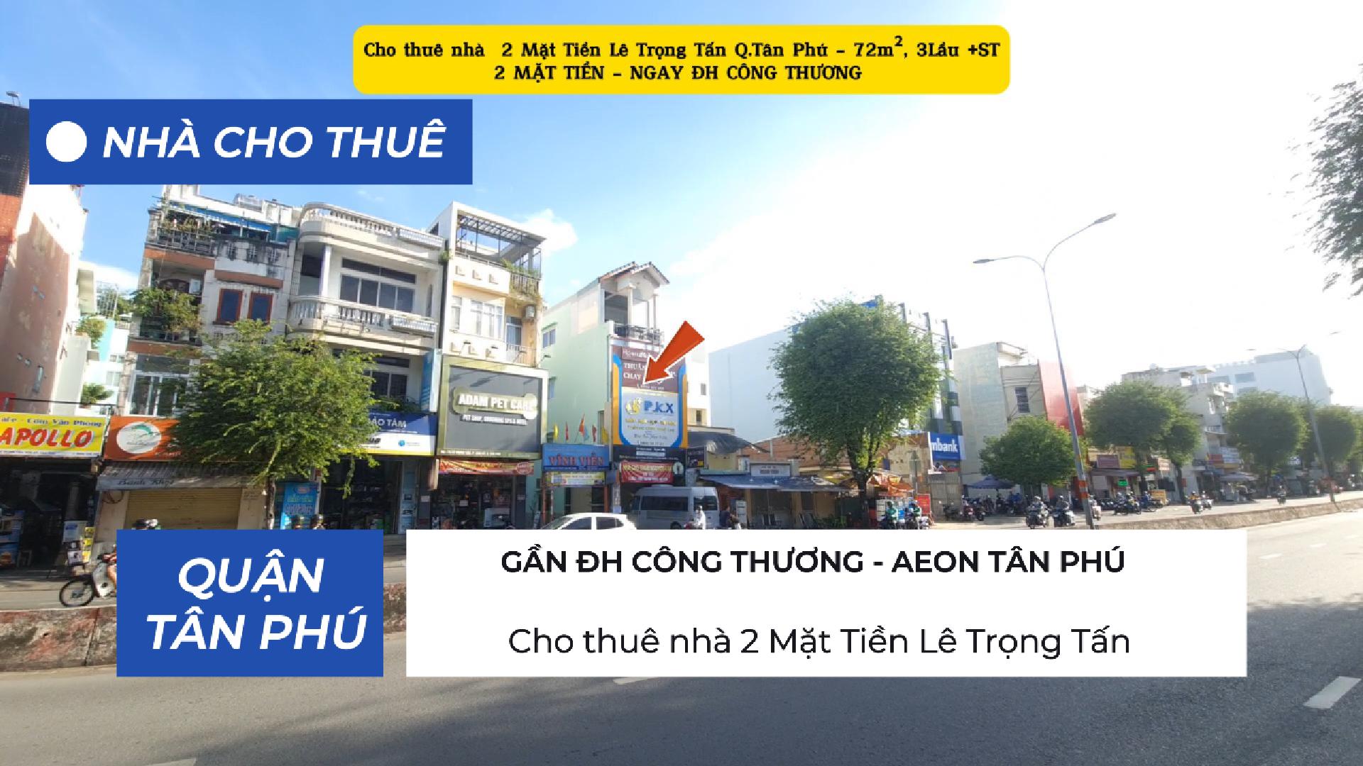 Cho thuê nhà 2 Mặt Tiền Lê Trọng Tấn 68m² ,3 Lầu- GẦN ĐH CÔNG THƯƠNG - Ảnh chính